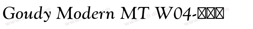 Goudy Modern MT W04字体转换